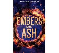 Embers and Ash