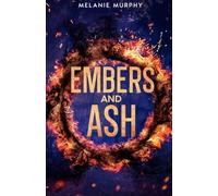 Embers and Ash