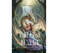 Ember's Heart (Wings of Desire)