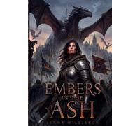 Embers In The Ash: 1