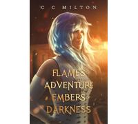 Embers of darkness: 1 (Flames of Adventure)