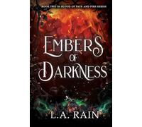 Embers of Darkness: 2 (Blood of Fate and Fire)