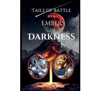 Embers of Darkness: 2 (Tails of Battle)