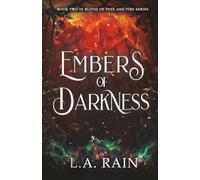 Embers of Darkness (Blood of Fate and Fire)