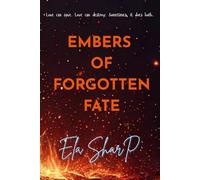 Embers of Forgotten Fate (Embers Saga)
