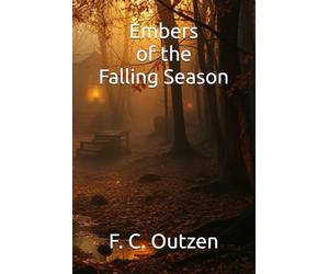 Embers of the Falling Season (Whispers of 1001 nights)
