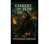 Embers of Vow (The Witches of Salem)