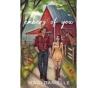 Embers of You