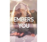 Embers of You (Amity)