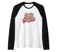 Emblema de declaración de Navidad Jolly Good Camiseta Manga Raglan