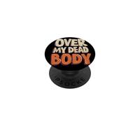 Emblema de discurso Divertido sobre mi Cuerpo Muerto PopSockets PopGrip Adhesivo