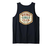 Emblema de Mujer Vintage con Texto en inglés Weird Girls Club Camiseta sin Mangas
