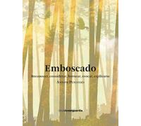 Emboscado: Reconocer, considerar, hornear, evocar, explicarse (LIBROS DE VANGUARDIA)