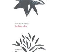 Emboscados | Amancio Prada