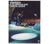 Embrace - A Glorious Day Live In Leeds [DVD]