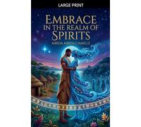 Embrace in the Realm of Spirits