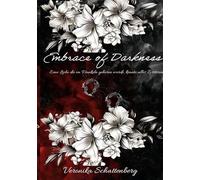 Embrace of Darkness