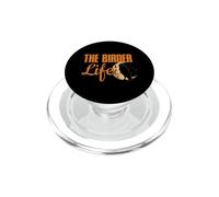 Embrace The Birder Life - Unique Bird Watcher Theme PopSockets PopGrip para MagSafe