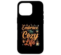 Embrace the Cozy Life Hygge Comfort Aesthetic Carcasa para iPhone 16 Pro