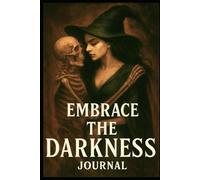 Embrace the Darkness