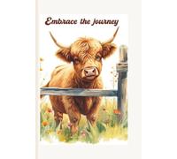 Embrace the Journey: A Lined Notebook for Daily Reflections
