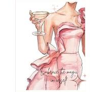 Embrace the magic in yourself - Writing Journal :90 GSM ,Paperback.: free stickers at the end , pinterest coded , cute girl aesthetics