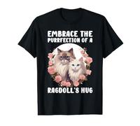 Embrace The Purrfection of A Ragdoll's Hug Cat Lover Owner Camiseta gráfica económica