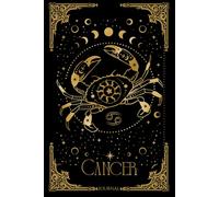 Embrace your Inner Crab: A Cancer's Journal for Emotions and Dreams