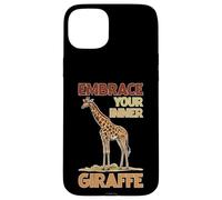 Embrace Your Inner Giraffe Motivación animal alta Carcasa para iPhone 15 Plus