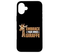 Embrace Your Inner Giraffe Motivación animal alta - Carcasa para iPhone 16 Plus
