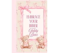 Embrace Your Inner Teddy Bear: A Cute Wide-Ruled Journal for Kids