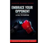 Embrace Your Opponent: The Call to Purpose