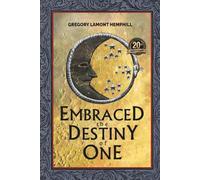 Embraced The Destiny Of One