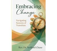 Embracing Change: Navigating Seasons of Transition