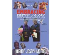 Embracing Destiny of Glory: Testimony of Divine Journey of Faith from Lubbock to Leadership