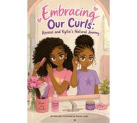 Embracing Our Curls: Ronnie & Kytie's Natural Journey
