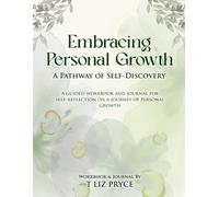 Embracing Personal Growth: A Pathway of Self Discovery
