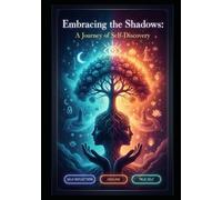 Embracing the Shadows: A Journey of Self-Discovery