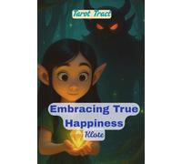 Embracing True Happiness: Tarot Tract