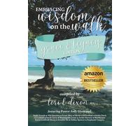 Embracing Wisdom on the Walk: Grace & Legacy Edition