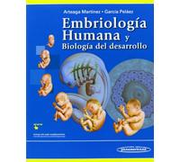 Embriología Humana y Biología del Desarrollo