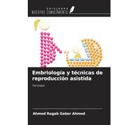 Embriología y técnicas de reproducción asistida: Fertilidad