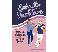 Embrouilles et touchdowns: Une comédie romantique