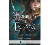 Embrujo de espinas: 128 (Literatura Mágica)