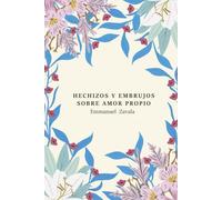 EMBRUJOS Y HECHIZOS SOBRE AMOR PROPIO