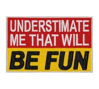 EmbTao Subestime Me Que Será Divertido Parche Bordado de Aplicación con Plancha