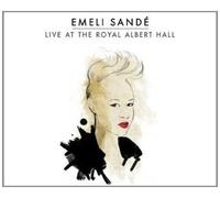 Emeli Sande - Live at the Royal Albert Hall by Emeli Sande