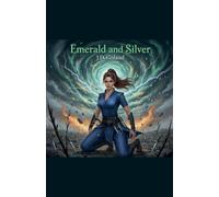 Emerald And Silver: 4