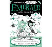 Emerald and the New Arrival