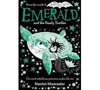Emerald and the Pearly Turtles: Mermaids and magic from the bestselling creator of Isadora Moon-now on TV!: 8